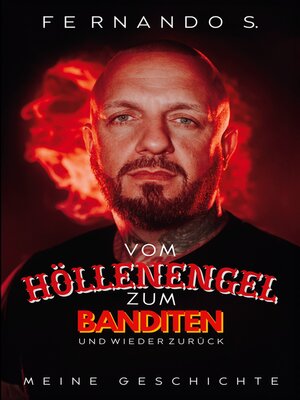 cover image of Vom Höllenengel zum Banditen und wieder zurück